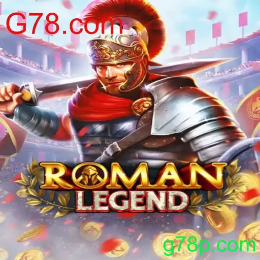 Descubra o Fascinante Mundo de RomanLegend no G78.com